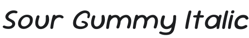 Sour Gummy Italic Font Preview