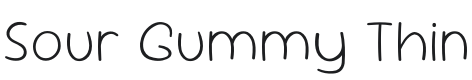 Sour Gummy Thin Font Preview
