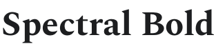 Spectral Bold Font Preview