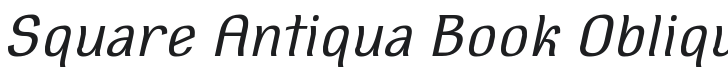 Square Antiqua Book Oblique Font Preview