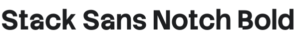 Stack Sans Notch Bold Font Preview