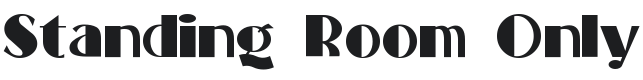 Standing Room Only Font Preview