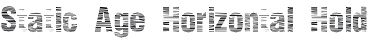 Static Age Horizontal Hold Regular Font Preview