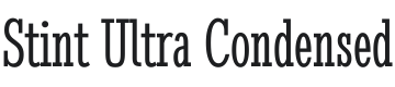 Stint Ultra Condensed Font Preview