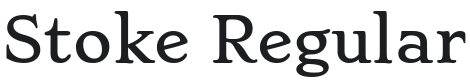 Stoke Regular Font Preview
