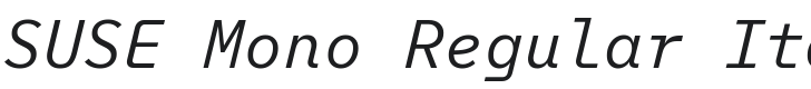 SUSE Mono Regular Italic Font Preview