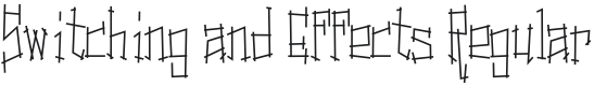 Switching and Effects Font Preview