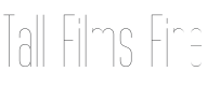 Tall Films Fine Font Preview