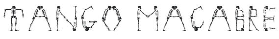 Tango Macabre Font Preview