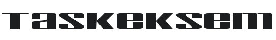 Taskeksem Font Preview