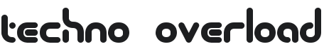 Techno Overload Font Preview