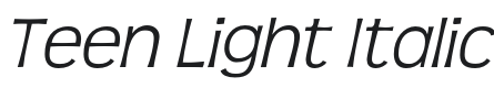 Teen Light-Italic Font Preview