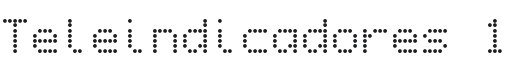 Teleindicadores 1 Font Preview