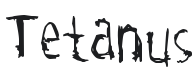Tetanus Font Preview