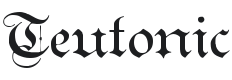Teutonic Font Preview