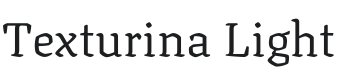 Texturina Light Font Preview