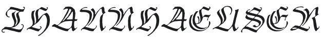 Thannhaeuser Zier Font Preview