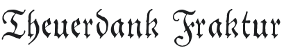 Theuerdank Fraktur Font Preview