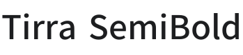 Tirra SemiBold Font Preview
