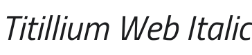 Titillium Web Italic Font Preview