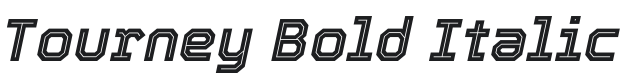 Tourney Bold Italic Font Preview