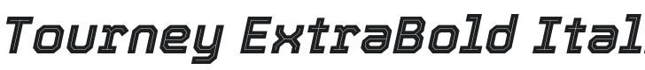 Tourney ExtraBold Italic Font Preview