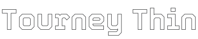 Tourney Thin Font Preview