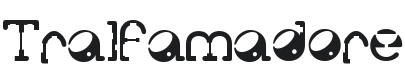 Tralfamadore Font Preview