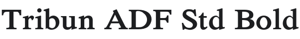 Tribun ADF Std Bold Font Preview