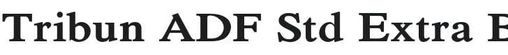 Tribun ADF Std Extra Bold Font Preview