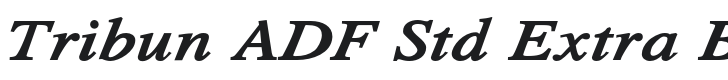 Tribun ADF Std Extra Bold Italic Font Preview