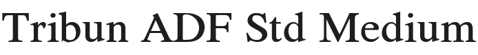 Tribun ADF Std Medium Font Preview