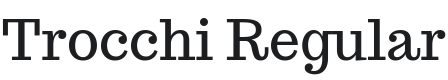 Trocchi Font Preview