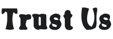Trust Us Font Preview