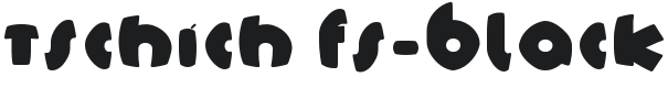 Tschich FS-Black Font Preview