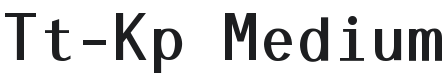 Tt-Kp-Medium Font Preview
