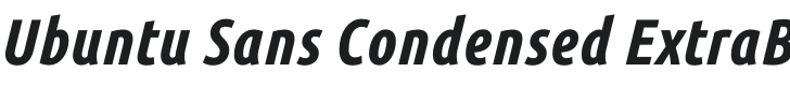 Ubuntu Sans Condensed ExtraBold Italic Font Preview