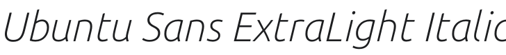 Ubuntu Sans ExtraLight Italic Font Preview