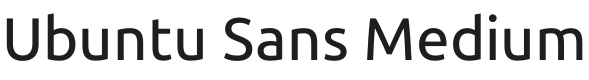 Ubuntu Sans Medium Font Preview
