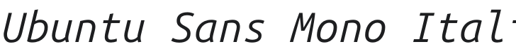 Ubuntu Sans Mono Italic Font Preview