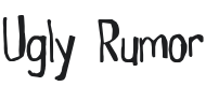 Ugly Rumor Font Preview