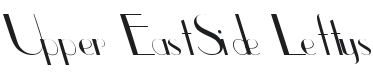 Upper EastSide Leftys Font Preview