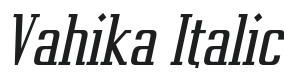 Vahika-Italic Font Preview