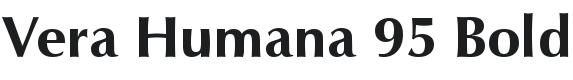 Vera Humana 95 Bold Font Preview