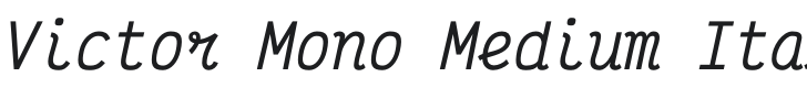 Victor Mono Medium Italic Font Preview