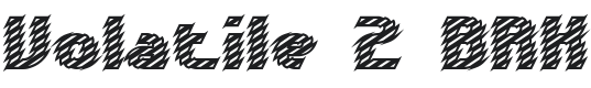 Volatile 2 BRK Font Preview