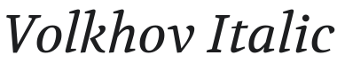 Volkhov Italic Font Preview