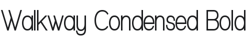 Walkway Condensed Bold Font Preview