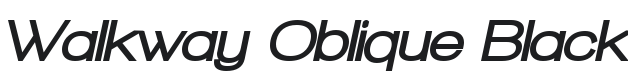Walkway Oblique Black Font Preview