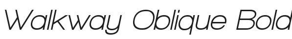 Walkway Oblique Bold Font Preview